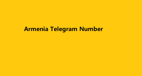 Armenia Telegram Number