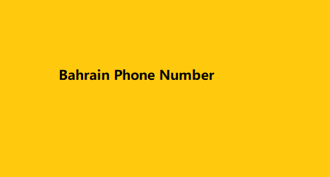 Bahrain Phone Number