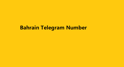 Bahrain Telegram Number