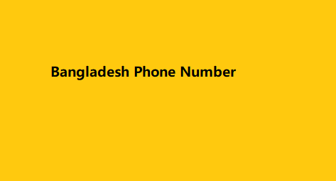 Bangladesh Phone Number