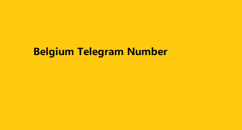 Belgium Telegram Number