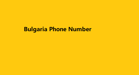 Bulgaria Phone Number