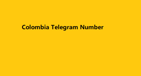 Colombia Telegram Number