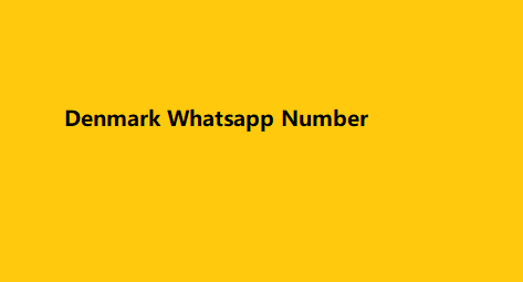 Denmark Whatsapp Number