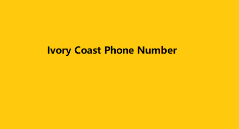 Ivory Coast Phone Number